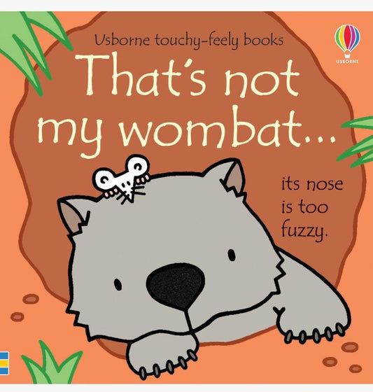 That’s Not My Wombat - Fioana Watt & Rachael Wells - Pepper Tree Kids